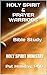 Holy Spirit & Prayer Warriors Bible Study: Holy Spirit Ministry