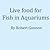 Live food for Fish in Aquariums