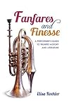 Fanfares and Fine...