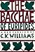 The Bacchae of Euripides: A New Version