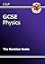 GCSE Physics Revision Guide (A*-G course)