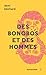 Des bonobos et des hommes : voyage au cœur du Congo