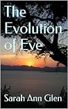 The Evolution of Eve