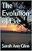 The Evolution of Eve
