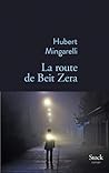 La Route de Beit ...
