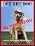 Dex The Dog is a Super Hero