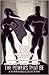 The Powers That Be: A Superhero Collection