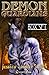 Demon Guardians Box Set (Demon Guardians, #1-5)