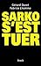 Sarko s'est tuer