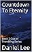 Countdown To Eternity: Book 2 Cup of Trembling Series