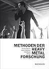 Methoden der Heavy Metal Forschung