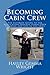 Becoming Cabin Crew: The Ul...