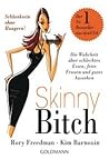 Skinny Bitch by Rory Freedman