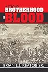A Strong Brotherhood in Blood