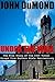 Under the Wall: The True Story of the 1945 Tunnel Escape from Eastern State Penitentiary
