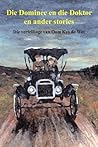 Die Dominee en die Doktor en ander stories (Afrikaans) (Afrikaans Edition)