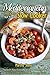 Mediterranean Recipes for Your Slow Cooker: Throw In Your Favorite Ingredients and Get A Delicious Meal Ready By Dinner Time! (Mediterranean Diet, Mediterranean Cookbook, Slow Cooker Recipes Book 1)