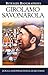 Girolamo Savonarola (Bitesize Biography)