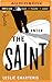 Enter the Saint