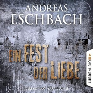 Ein Fest der Liebe (Audible Audio)