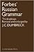 Forbes' Russian Grammar by Nevill Forbes
