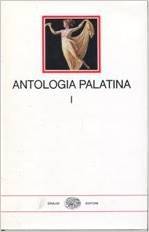 Antologia Palatina I: Libri I-VI