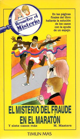 Portada de El misterio del fraude en el maratón, de M. Masters