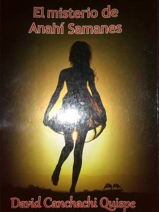 El misterio de Anahí Samanes