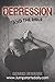 Depression And The Bible (Jumpstarts Daily Book 1)