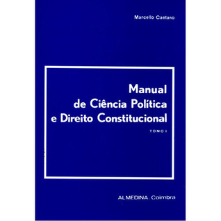 Manual de Ciência Política e Direito Constitucional - Tomo I