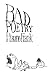 Bad Poetry by Hanno Frank