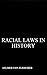 Racial Laws in History