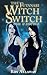 The Futanari Witch Switch: Toil & Double