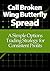 Call Broken Wing Butterfly Spread: A Simple Options Trading Strategy for Consistent Profits