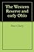 The Western Reserve and early Ohio by Peter Cherry