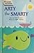 Arty The Smarty by Faith McNulty