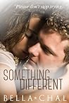 Something Different (Inseparable, #3)
