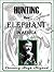 Hunting the Elephant in Africa, and Other Recollections of Thirteen Years' Wanderings (1913)