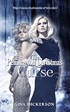 The Pennington Christmas Curse by Gina Dickerson