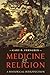 Medicine and Religion: A Historical Introduction