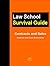 Contracts and Sales: Outlines and Case Summaries (Law School Survival Guides Book 1)