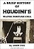 A Brief History of Houdini's Water Torture Cell