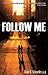 Follow Me