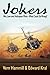 Jokers - A Novel of the Helicopter War in Vietnam