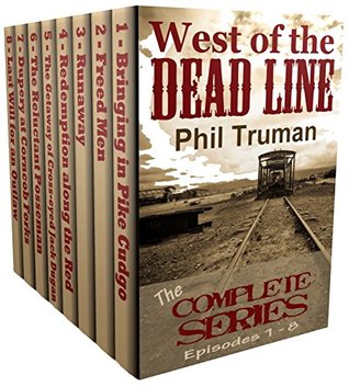 West of the Dead Line: The Complete Series - Episode 1 - 8 (Kindle Edition)