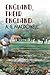 England, Their England (Fonthill Complete A. G. Macdonell) by A.G. Macdonell