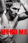 Mend Me