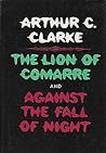 The Lion of Comarre and Against the Fall of Night