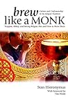 Brew Like a Monk:...
