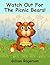 Watch Out For The Picnic Bears! (Watch Out For The Bears! Book 2)